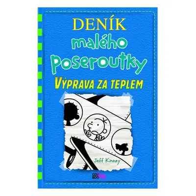 Deník malého poseroutky 12 - Výprava za teplem