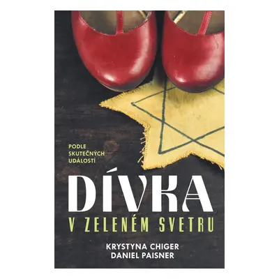 Dívka v zeleném svetru - Krystyna Chiger