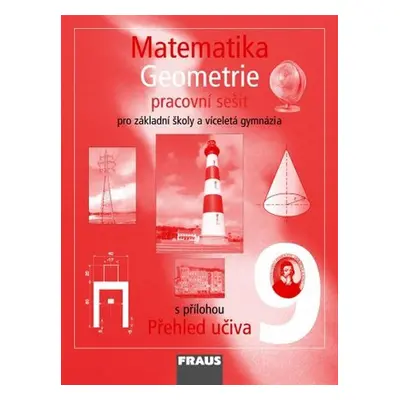 Matematika 9 pro ZŠ a víceletá gymnázia - Geometrie - pracovní sešit - Kolektiv autorú