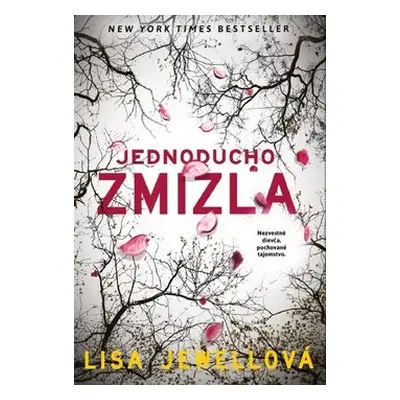 Jednoducho zmizla - Lisa Jewell