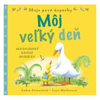 Môj veľký deň - Amber Stewart; Layn Marlow