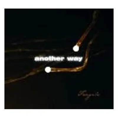 Another Way - Fragile - 1 CD