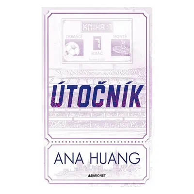 Útočník - Ana Huang