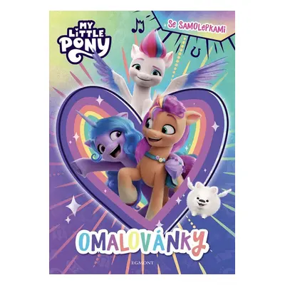 My Little Pony - Omalovánky se samolepkami - Kolektiv autorú