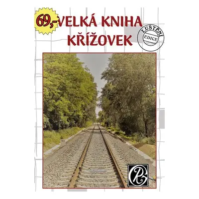 Velká kniha křížovek, 1. vydání - kolektiv