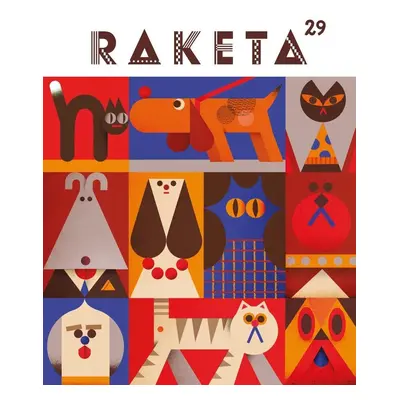 Raketa 29 - Psi & kočky