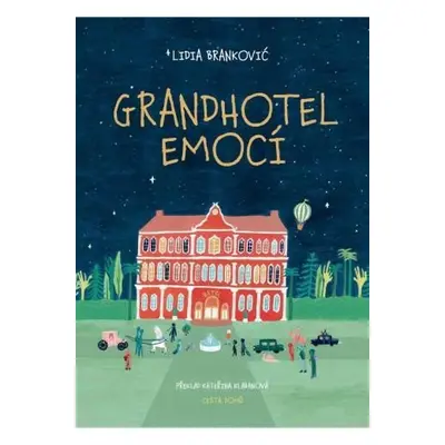 Grandhotel emocí - Lidia Brankovic