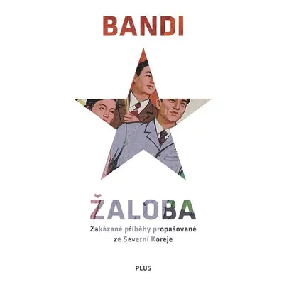 Žaloba - Bandi