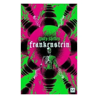 Frankenstein, 1. vydání - Mary Wollstonecraft Shelley