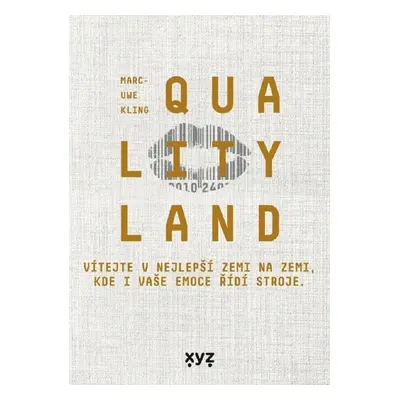 QualityLand - Marc-Uwe Kling