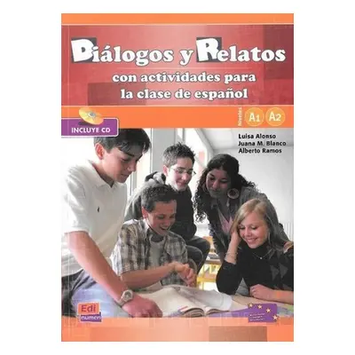 Diálogos y relatos (A1 + A2) - Libro + CD