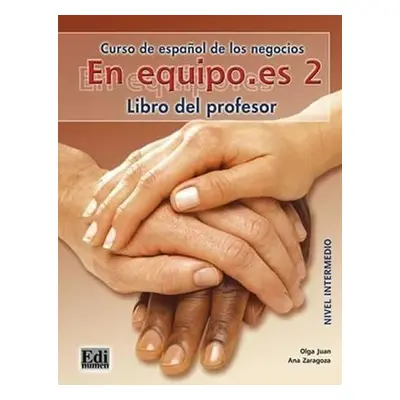 En Equipo.es 2 Intermedio B1 - Libro del profesor