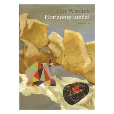 Horizonty umění - Petr Witlich