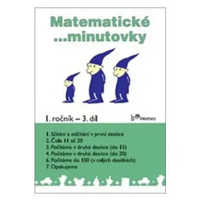 Matematické minutovky pro 1. ročník / 3. díl - Josef Molnár