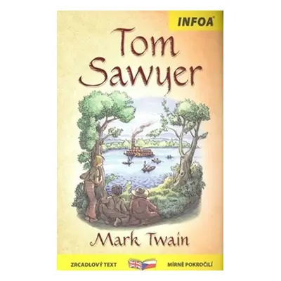 Tom Sawyer - Zrcadlová četba - Mark Twain