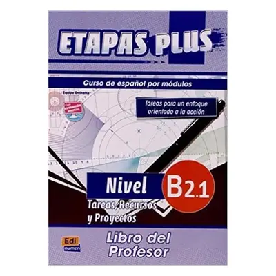 Etapas Plus - B2.1 Libro del profesor