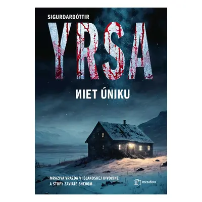 Niet úniku - Yrsa Sigurdardóttir