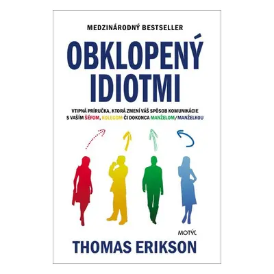 Obklopený idiotmi - Thomas Erikson