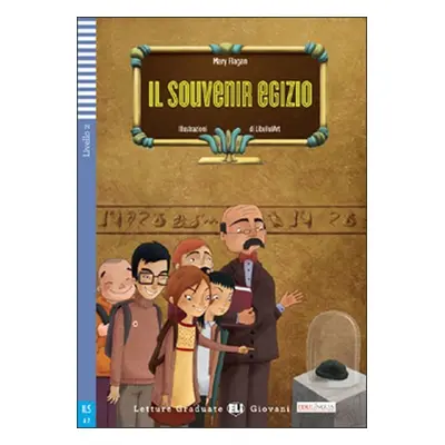 Letture Graduate ELI Giovani 2/A2: Il souvenir egizio+CD - Mary Flagan