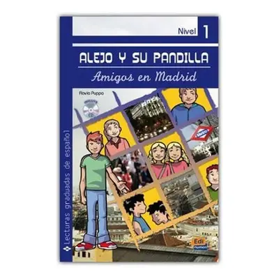 Alejo y su pandilla 1 - En Madrid - Libro + CD