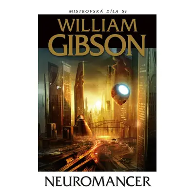 Neuromancer, 6. vydání - William Gibson