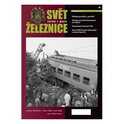 Svět velké i malé železnice 81 (1/2022) - Kolektiv autorú