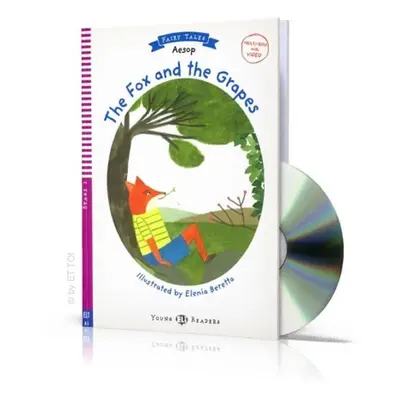 Young ELI Readers 2/A1: The Fox and The Grapes + Downloadable Multimedia - Lisa Suett