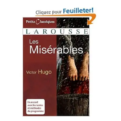 Les misérables (Petits classiques Larousse) - Victor Hugo