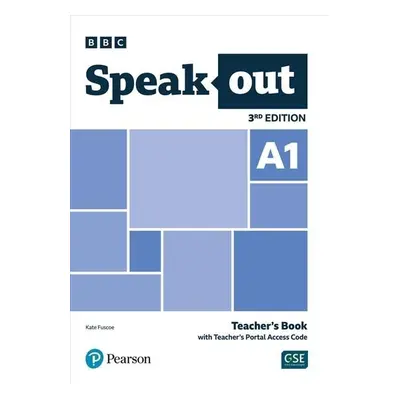 Speakout A1 Teacher´s Book with Teacher´s Portal Access Code, 3rd Edition - Kate Fuscoe