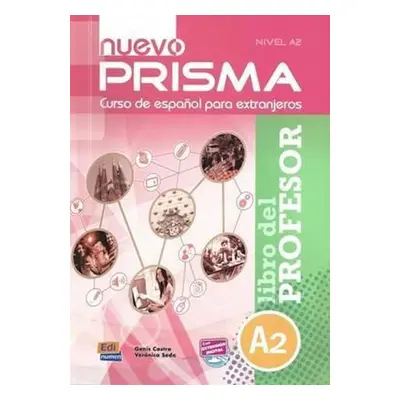 Prisma A2 Nuevo - Libro del profesor - Castro, Genis