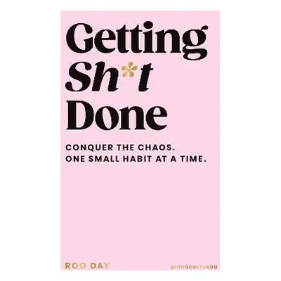 Getting Sh*t Done - Roo Day