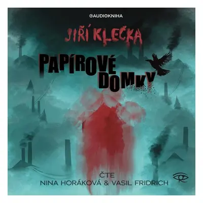 Papírové domky - CDmp3 (Čte Nina Horáková a Vasil Fridrich) - Jiří Klečka