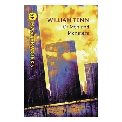 Of Men and Monsters - William Tenn