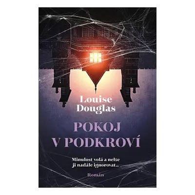 Pokoj v podkroví - Louise Douglas