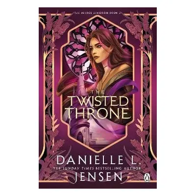 Twisted Throne - Danielle L. Jensen