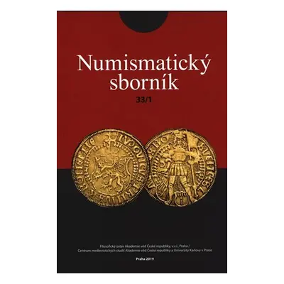 Numismatický sborník 33/1 - Jiří Militký