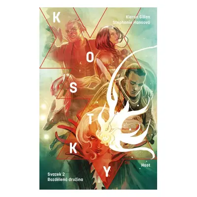 Kostky 2 - Rozdělená družina - Kieron Gillen