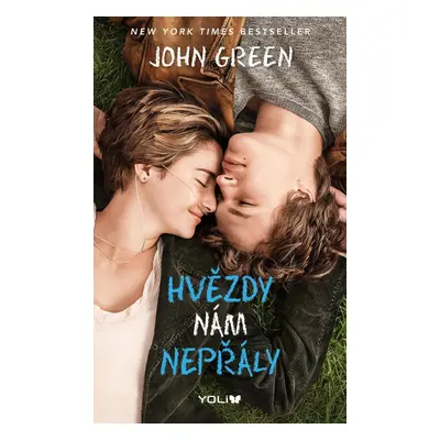 Hvězdy nám nepřály, 5. vydání - John Green