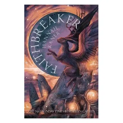 Faithbreaker - Hannah Kaner