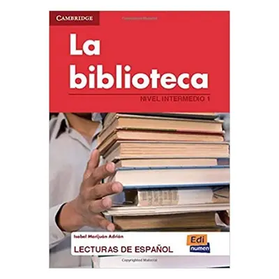 Lecturas graduadas Intermedio - La biblioteca - Libro