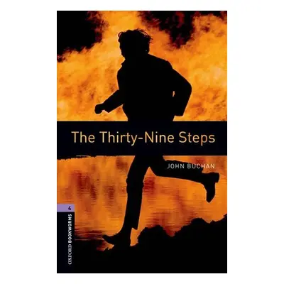 Oxford Bookworms Library 4 The Thirty-nine Steps (New Edition) - John Buchan