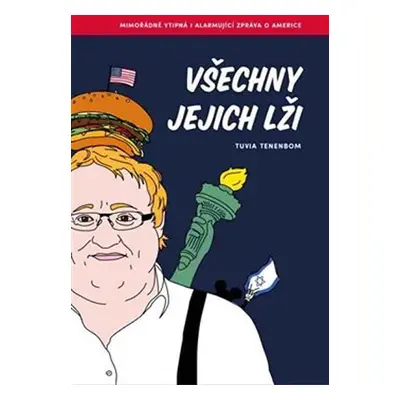 Všechny jejich lži - Tuvia Tenenbom