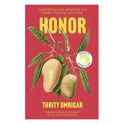 Honor - Thrity Umrigar