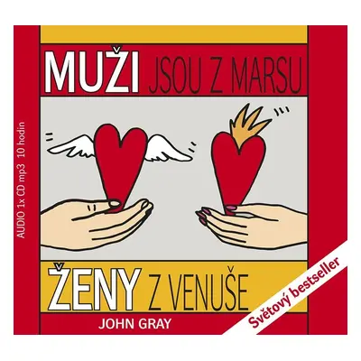 Muži jsou z Marsu, ženy z Venuše - CDmp3 - John Gray