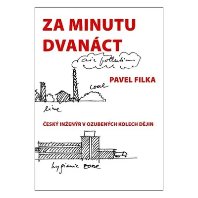 Za minutu dvanáct - Pavel Filka