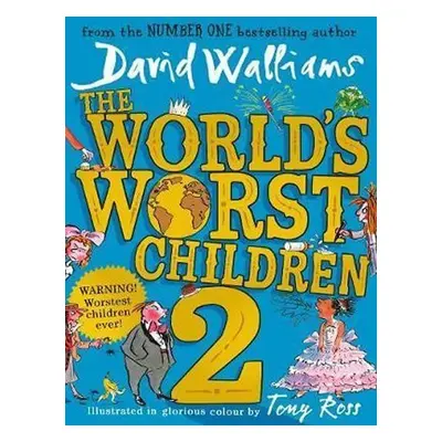 The World´s Worst Children 2 - David Walliams