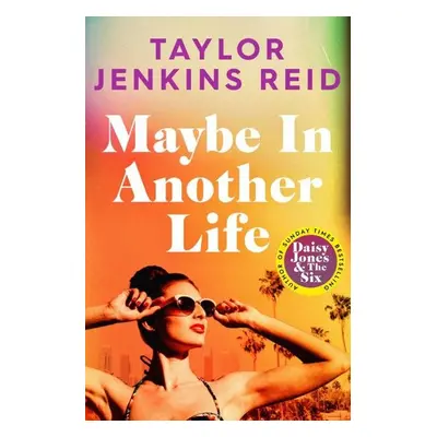 Maybe in Another Life - Taylor Jenkins Reid