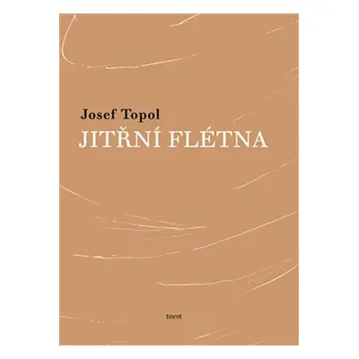 Jitřní flétna - Josef Topol