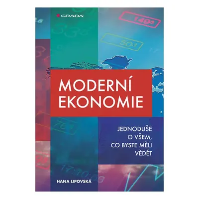 Moderní ekonomie - Hana Lipovská