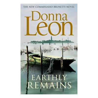 Earthly Remains - Donna Leon